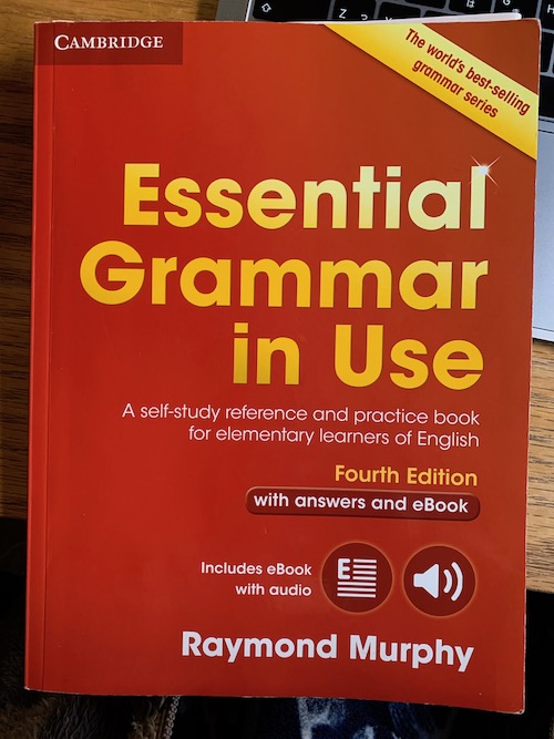 Essential Grammar in Use 1周目 終わりました。